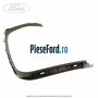 Ornament cadru superior usa spate stanga Ford Mondeo 2008-2014 1.6 TDCi 115 cp T1BA, T1BB, T1BC diesel