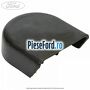 Ornament capac piulita brat stergator Ford Mondeo 2014-2018 1.5 TDCi 120 cp UGCC, XUCA diesel