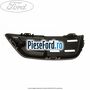Ornament catadioptru stanga model ST Ford Fiesta 2002-2005 ST150 150 cp N4JB benzina