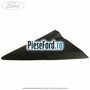 Ornament colt geam fata dreapta Ford Tourneo Courier 2014-2018 1.0 EcoBoost 100 cp SFCA, SFCB, SFCC, SFCD benzina