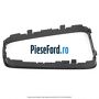 Ornament consola schimbator 6 trepte manual Ford Focus 2014-2018 1.6 TDCi 115 cp T1DA, T1DB diesel