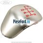Ornament cromat nuca schimbator 6 trepte Ford Focus 2011-2014 1.6 TDCi ECOnetic 105 cp NGDA, NGDB diesel