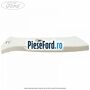 Ornament dreapta stalp B superior Ford Grand C-Max 2011-2015 1.0 EcoBoost 125 cp M1DA, M1DD benzina