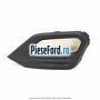 Ornament grila proiector dreapta ST Ford Fiesta 2017-2023 1.5 EcoBoost ST 200 cp YZJA benzina