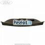 Ornament hayon Ford Fiesta 2013-2017 1.0 EcoBoost 125 cp M1JE, M1JH benzina