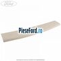 Ornament hayon interior centru Ford Focus C-Max 2003-2007 2.0 TDCi 136 cp G6DA, G6DB, G6DD, G6DG diesel