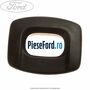 Ornament incuietoare scaun spate Ford B-Max 1.4 90 cp SPJD, SPJE benzina