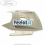 Ornament lampa plafon Ford Grand C-Max 2016-2020 1.5 TDCi 95 cp XXDA, XXDC diesel