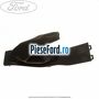 Ornament maneta frana mana cu burduf Ford Focus 2004-2007 1.8 125 cp Q7DA, QQDA, QQDB benzina