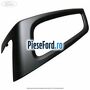 Ornament negru instrument bord stanga Ford Focus 2011-2014 1.6 Ti 85 cp XTDA, XTDB benzina