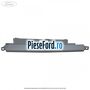 Ornament panou torpedou superior Ford Transit 2006-2014 2.2 TDCi 115 cp SRFA, SRFB, SRFC, SRFD, SRFE diesel