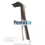 Ornament parbriz dreapta, exterior gri Ford Transit 2000-2006 2.4 TDE  125 cp DOFA diesel