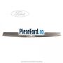 Ornament portbagaj centru Ford Fiesta 2005-2008 1.3 69 cp A9JA, A9JB benzina