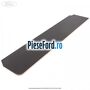 Ornament prag fata stanga Ford Transit 2014-2018 2.2 TDCi RWD 100 cp DRR5 diesel