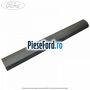 Ornament prag interior fata dreapta 4/5 usi Ford Focus 2004-2007 1.6 100 cp HWDA, HWDB, SHDA, SHDB, SHDC benzina