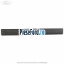 Ornament prag interior fata stanga 4/5 usi Ford Focus 2004-2007 2.0 TDCi 136 cp G6DA, G6DB, G6DD, G6DG diesel