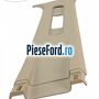 Ornament stalp B stanga superior 5 usi Ford Fiesta 2013-2017 1.5 TDCi 95 cp XVJB, XVJC diesel