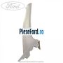 Ornament stalp parbriz dreapta Ford Transit 2006-2014 2.4 TDCi 100 cp PHFA, PHFC diesel