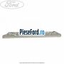 Ornament stanga treapta bara fata Ford Transit 2006-2014 2.2 TDCi 85 cp P8FA, P8FB diesel
