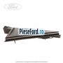 Ornament usa spate interior, colt usa stanga spate 5 usi Ford Fiesta 2008-2012 1.6 TDCi 95 cp T3JA, TZJA, TZJB diesel