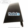 Ornament vertical usa dreapta spate 4/5 usi Ford Focus 2008-2011 2.5 ST 225 cp HYDA benzina