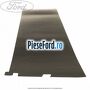 Ornament vertical usa dreapta spate spre fata Ford B-Max 1.4 90 cp SPJD, SPJE benzina