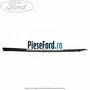 Ornament vertical usa stanga fata 3 usi Ford Fiesta 2008-2012 1.25 82 cp SNJA, SNJB, SNJC, SNJD benzina