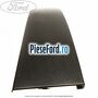 Ornament vertical usa stanga fata 4/5 usi Ford Focus 2004-2007 1.6 TDCi 109 cp G8DA, G8DB, G8DD, G8DE, G8DF diesel
