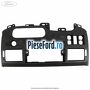 Panou consola bord Ford Transit 2006-2014 2.4 TDCi 140 cp H9FB diesel