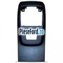 Panou consola centrala spre spate cu gaura invertor Ford C-Max 2016-2020 1.0 EcoBoost 100 cp M2DA, SFDA benzina