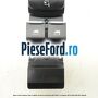 Panou control geamuri fata si oglinzi electrice Ford Fiesta 2017-2023 1.0 EcoBoost 125 cp B7JA, B7JB, B7JC benzina