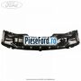 Panou metalic grila parbriz Ford Ka 2009-2016 1.2 69 cp 169A4000, FP4 benzina