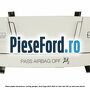 Panou plafon dezactivare airbag pasager Ford Kuga 2013-2016 2.0 TDCi 4x4 163 cp TXDA, TXMA diesel