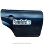 Panou reparatie usa dreapta spate Ford Focus 2004-2007 2.0 145 cp AODA, AODB, AODE, SYDA benzina