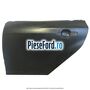 Panou reparatie usa spate stanga Ford Focus 2011-2014 1.6 EcoBoost 182 cp JTDA, JTDB benzina