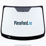 Parbriz fara incalzire Ford Fiesta 2013-2017 1.25 60 cp STJA, STJB, STJC, STJD benzina