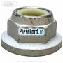 Piulita butuc roata spate serie 330 la 470 Ford Transit 2014-2018 2.2 TDCi 125 cp CY14, CYF5, CYFG, USF6 diesel