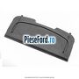 Polita portbagaj Ford Fiesta 2017-2023 1.0 EcoBoost 85 cp Q0JA, Q0JB, Q0JC, Q0JD benzina