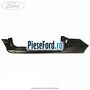Prag stanga 3 usi Ford Fiesta 2013-2017 1.6 ST 200 200 cp JTJC benzina