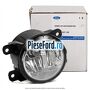 Proiector ceata rotund H8 Ford Mondeo 2014-2018 1.5 EcoBoost 160 cp UNCA, UNCB, UNCE, UNCF benzina