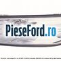 Proiector ceata stanga H11 an 03/2007-10/2010 Ford Mondeo 2008-2014 2.0 EcoBoost 240 cp TPBA benzina