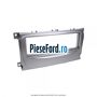 Rama adaptoare 1DIN Cd Player Ford Focus 2004-2007 1.8 TDCi 115 cp KKDA diesel