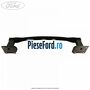 Ranforsare bara spate Ford B-Max 1.0 EcoBoost 120 cp M1JA benzina