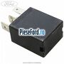 Releu 20 A Ford Ka 2009-2016 1.3 TDCi 75 cp 169A1000, FD4 diesel