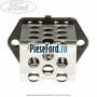 Rezistenta trepte electroventilator Ford Mondeo 1996-2000 1.8 i 115 cp RKB, RKF, RKH, RKJ, RKK benzina