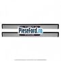 Set ornament prag fata iluminat logo Focus 3 usi Ford Focus 2008-2011 1.6 TDCi 109 cp G8DA, G8DB, G8DD, G8DE, G8DF diesel