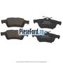 Set placute frana spate (disc 265/271/280mm) Ford Focus 2011-2014 1.6 EcoBoost 150 cp JQDA, JQDB, YUDA benzina