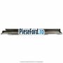 Set prag primerizat dreapta Ford Focus 2014-2018 1.6 Ti 125 cp PNDA, PNDD benzina