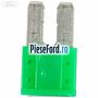 Siguranta 30 A verde tip lama Ford Fiesta 2017-2023 1.1 Ti-VCT 70 cp XPJA, XPJB, XPJC, XPJD benzina