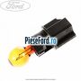 Soclu bec lampa stop semnalizare Ford Galaxy 2007-2014 2.3 160 cp SEWA benzina